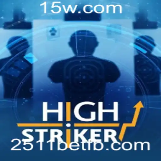 HighStriker: Explorando o Fascínio do Jogo com 2511bet