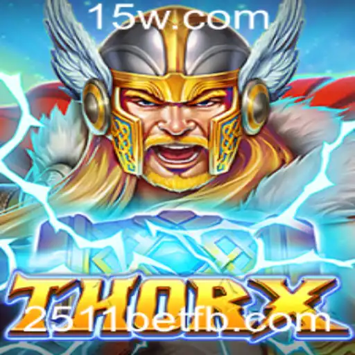 Descubra ThorX: A Nova Sensação dos Jogos com 2511bet